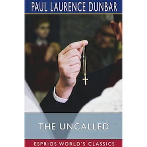 The Uncalled (Esprios Classics)