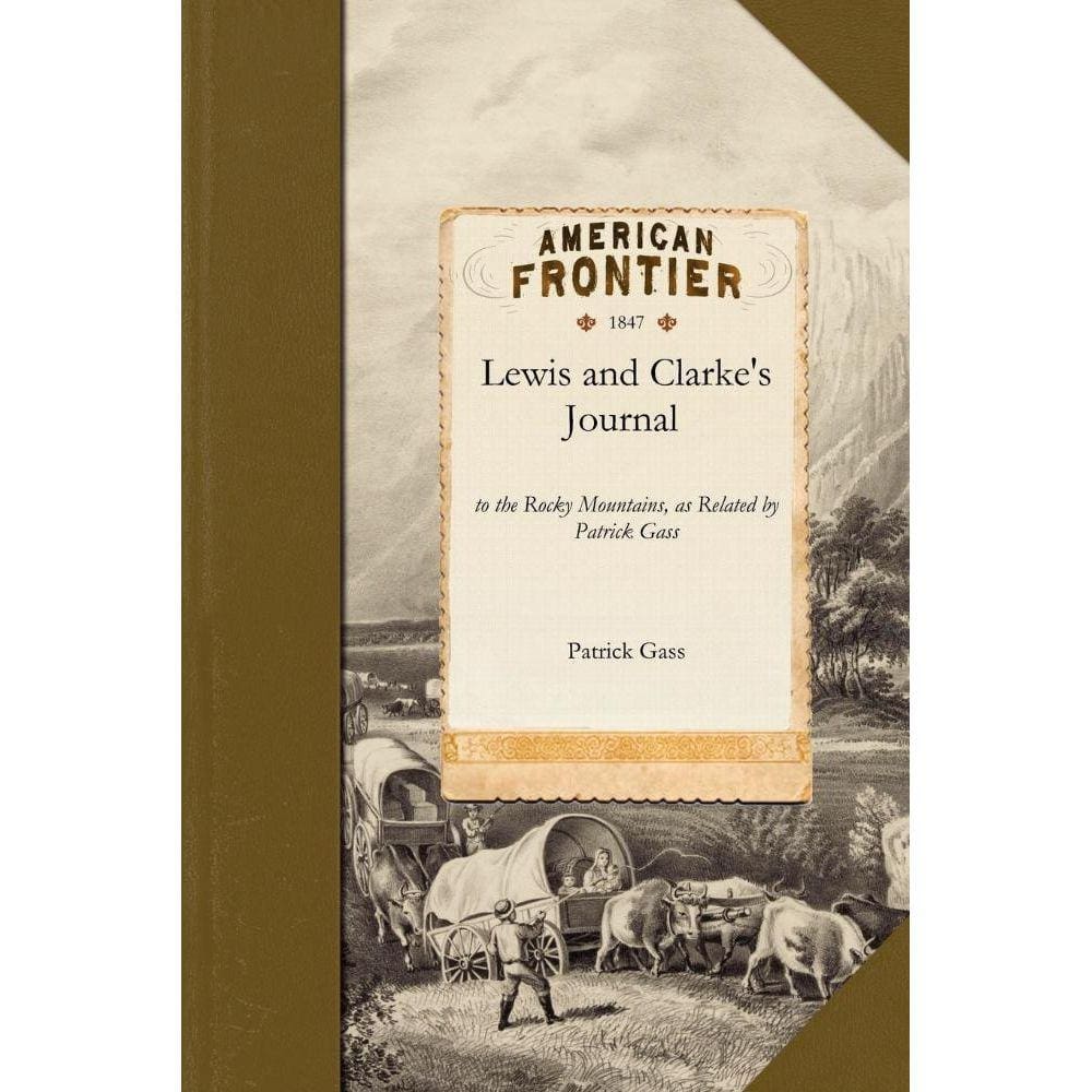 Lewis and Clarkes Journal