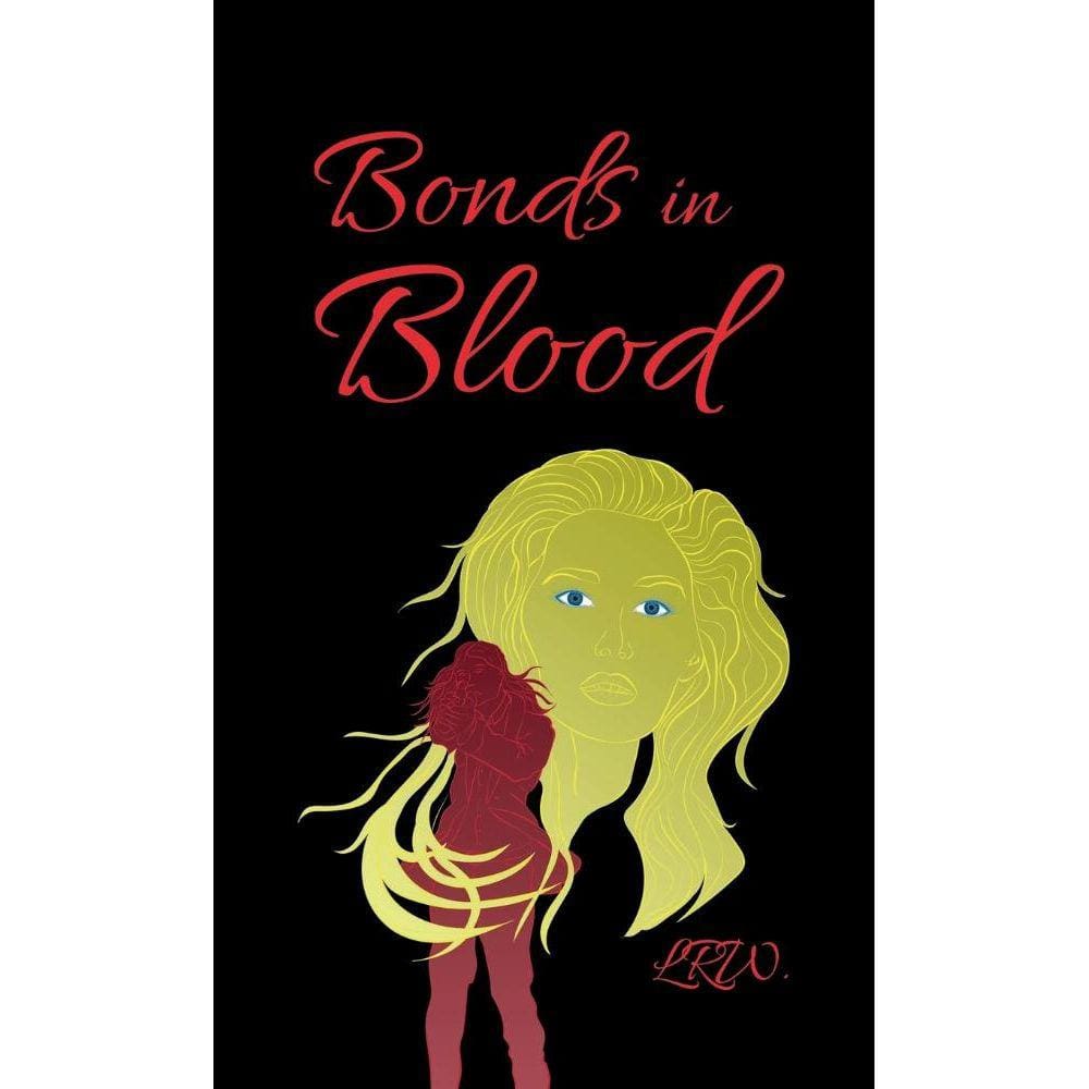 Bonds in Blood