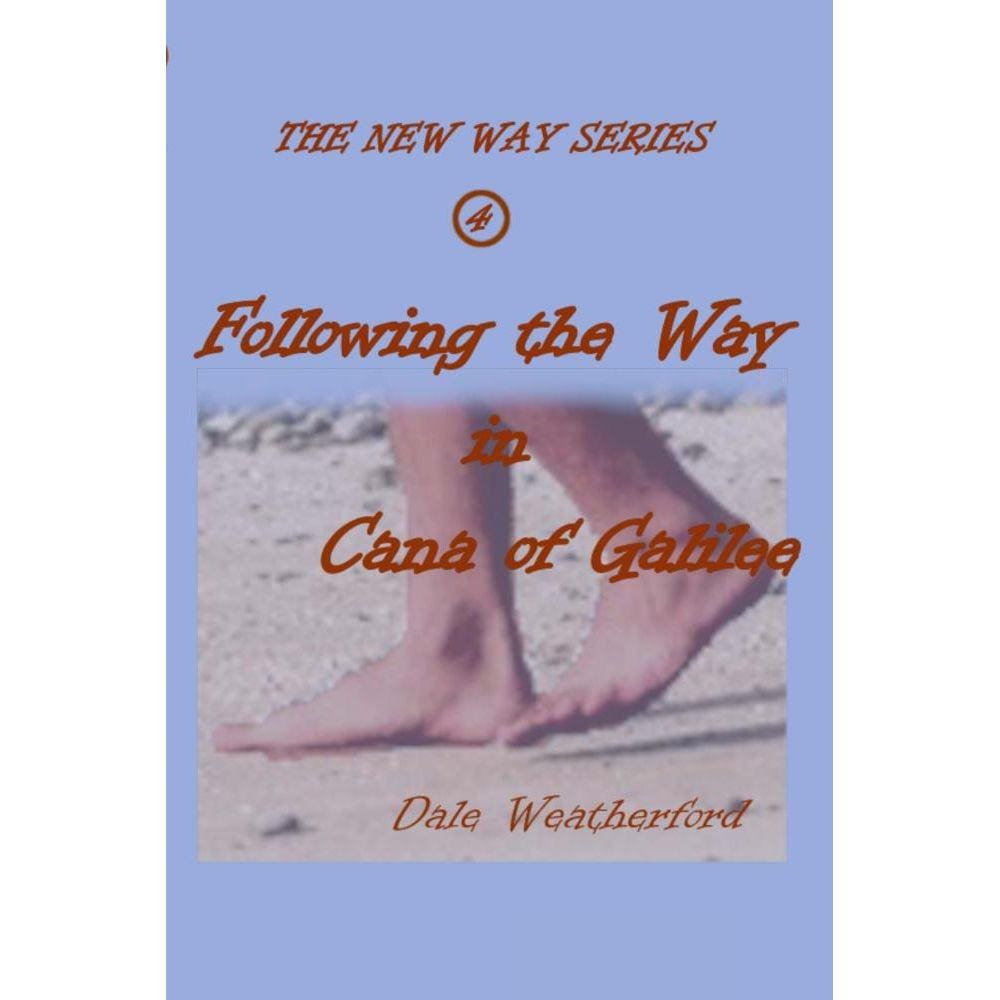 Following the Way in Cana of Galilee