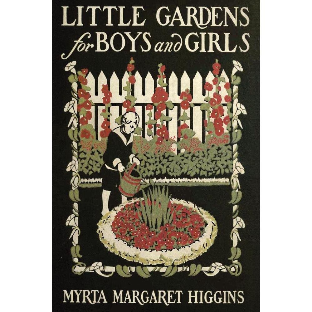 Little Gardens for Boys and Girls