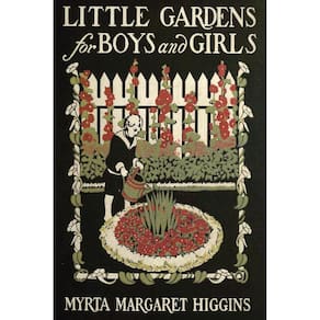 Little Gardens for Boys and Girls