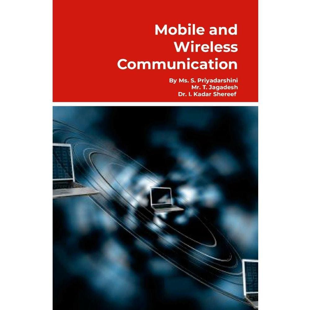 Mobile and Wireless Communication