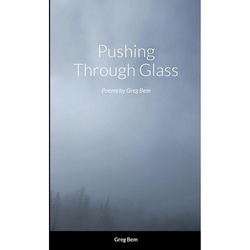 Pushing Through Glass
