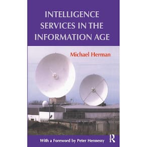 Intelligence Services in the Information Age