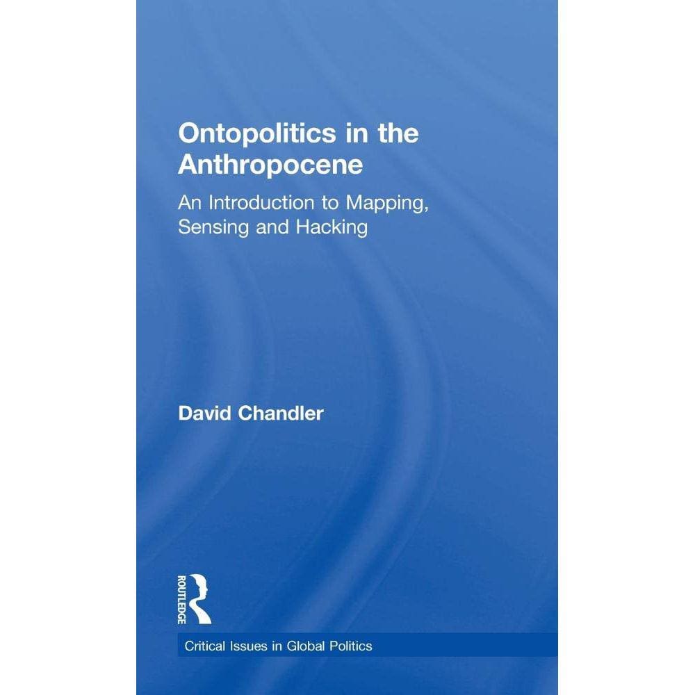 Ontopolitics in the Anthropocene