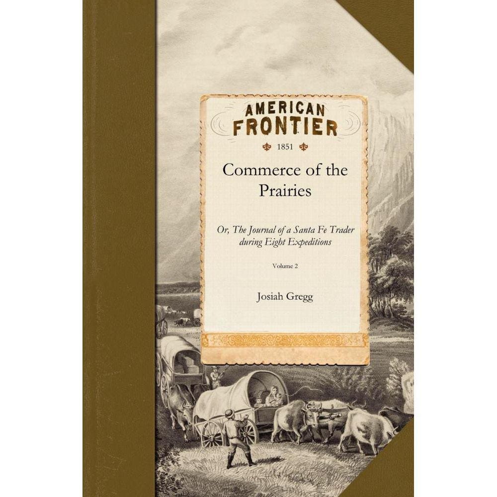 Commerce of the Prairies