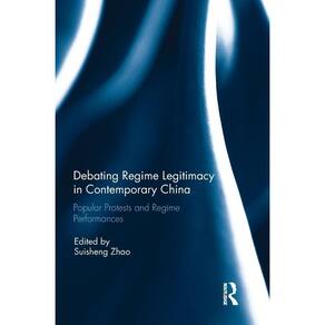 Debating Regime Legitimacy in Contemporary China