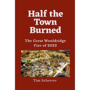 Half the Town Burned