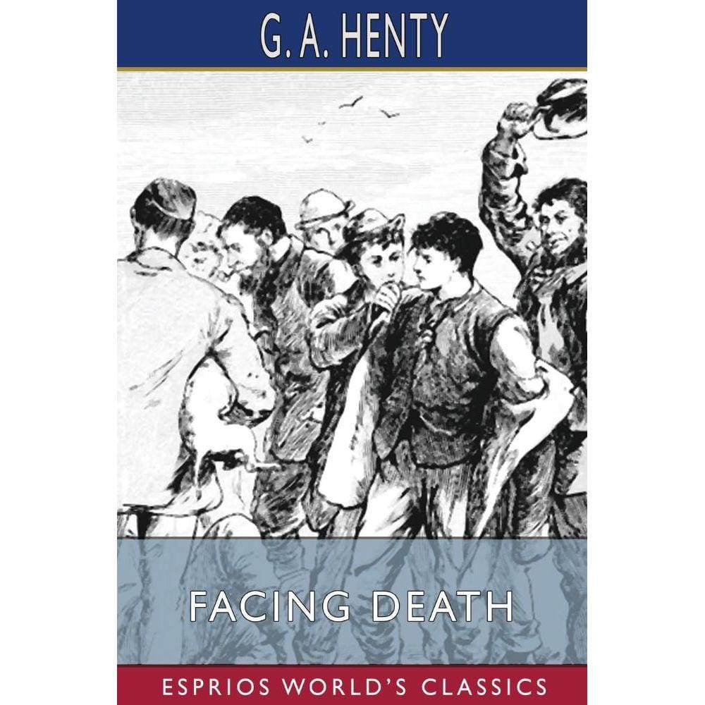 Facing Death (Esprios Classics)