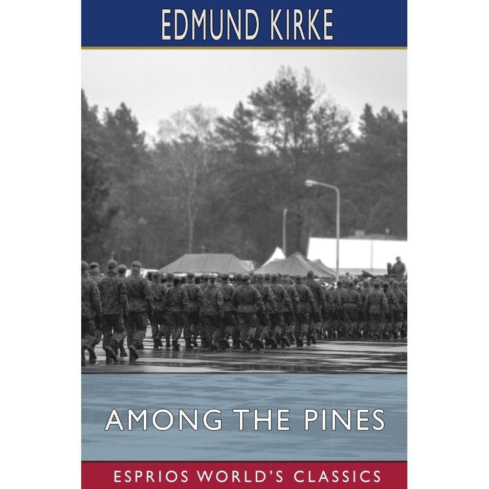 Among the Pines (Esprios Classics)