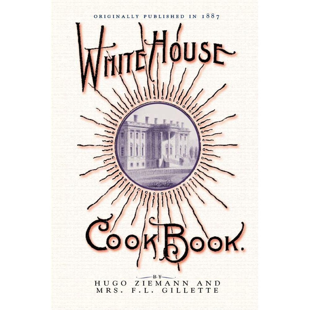 White House Cook Book