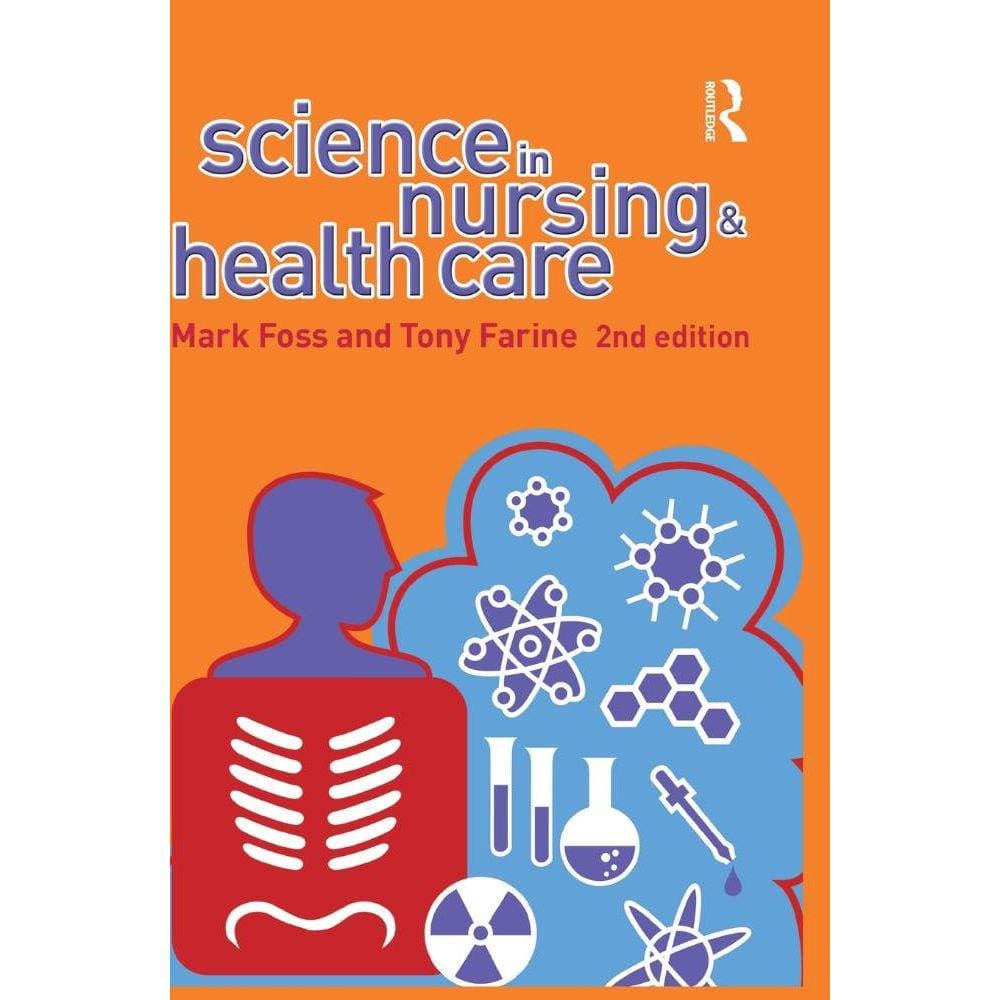Science in Nursing and Health Care