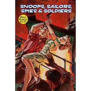 Snoops, Sailors, Spies & Soldiers