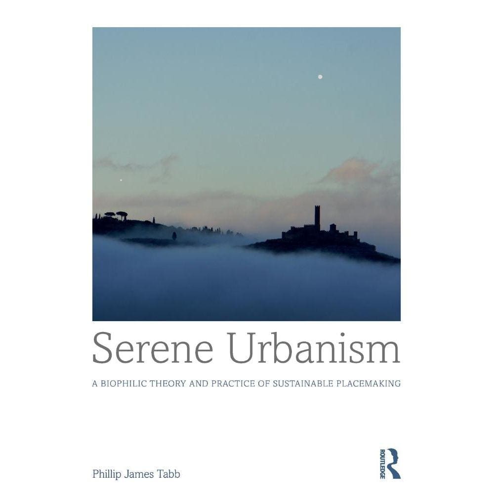 Serene Urbanism