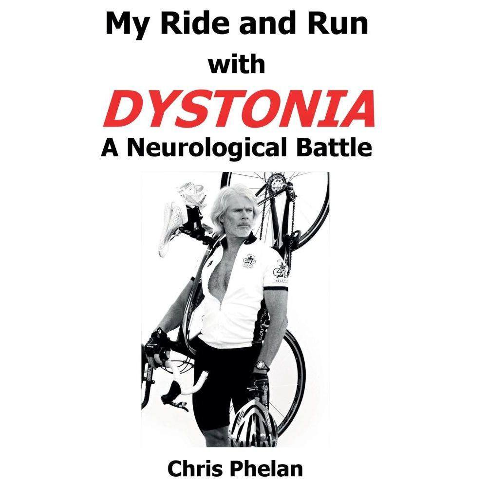My Ride and Run with Dystonia Hardcover