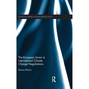 The European Union in International Climate Change Negotiations