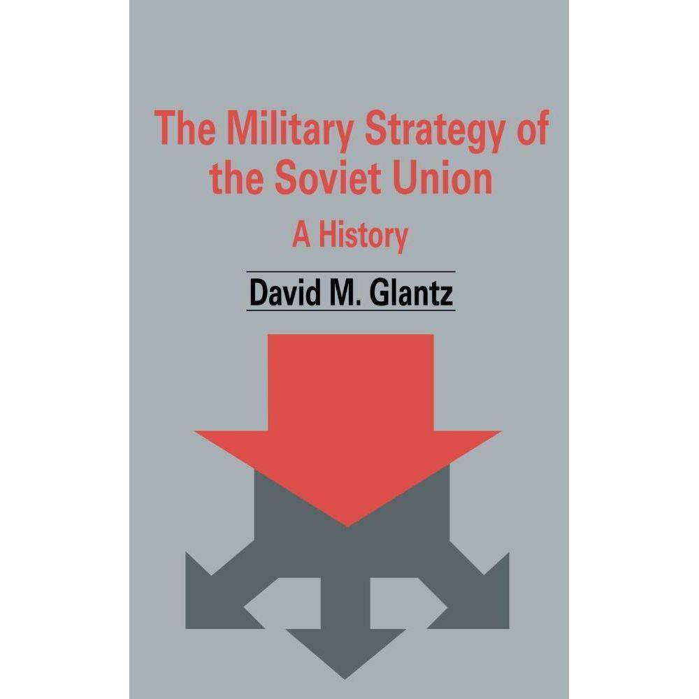 The Military Strategy of the Soviet Union