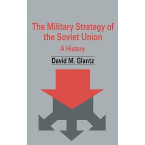 The Military Strategy of the Soviet Union