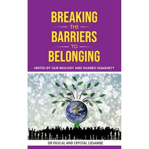 Breaking the Barriers to Belonging