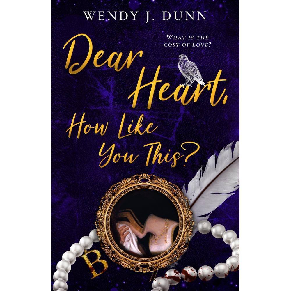 Dear Heart, How Like You This?