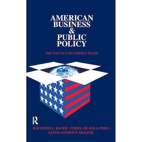 American Business and Public Policy