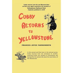 Cubby Returns to Yellowstone