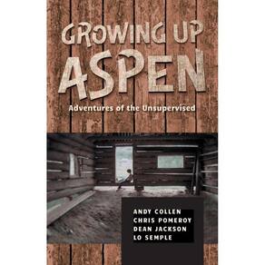 Growing Up Aspen