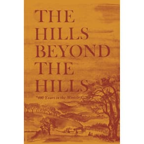 The Hills Beyond the Hills