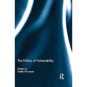 The Politics of Vulnerability