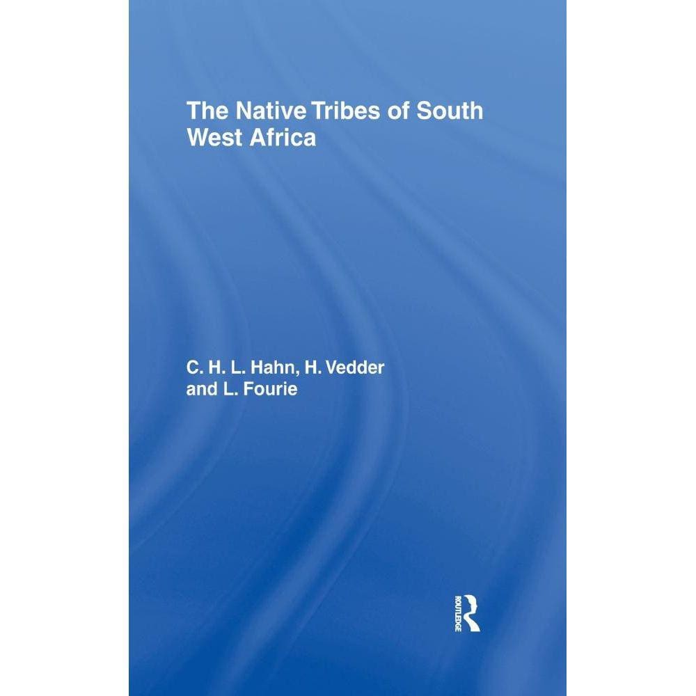 The Native Tribes of South West Africa