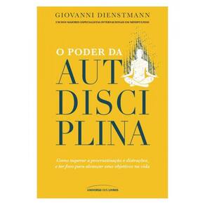 O Poder Da Autodisciplina