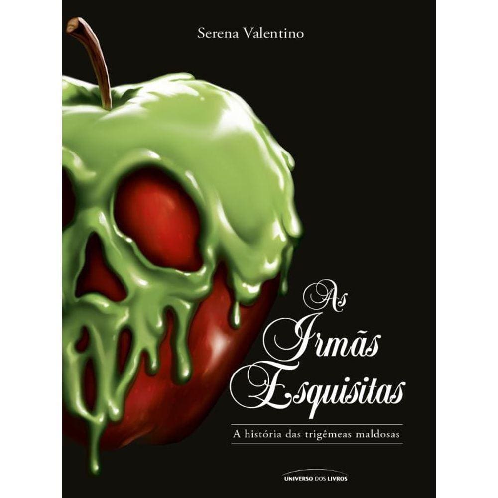 As Irmãs Esquisitas - Vol. 6