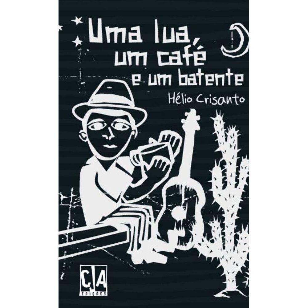 Uma lua, um café e um batente