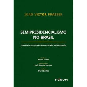 Semipresidencialismo No Brasil - Experiencias