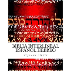 Bíblia interlinear em espanhol e hebraico: La Restauracion (Bereshit)