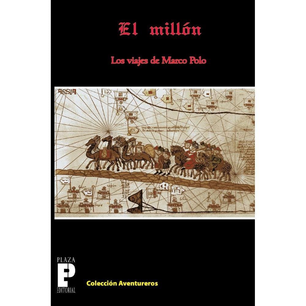 Livro El Millón, los viajes de Marco Polo (edição em espanhol)
