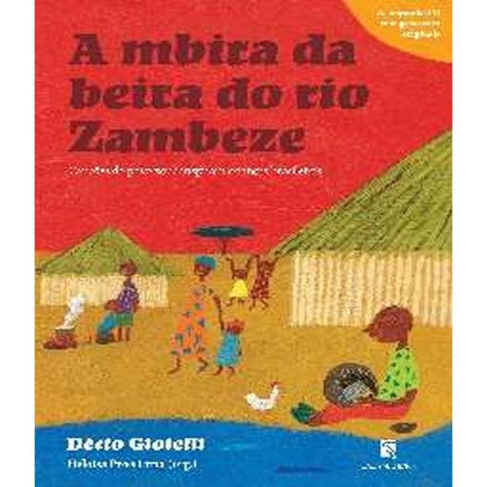 Livro Mbira Da Beira Do Rio Zambeze Salamandra, A