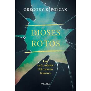 Livro Ediciones Palabra Dioses Rotos Los Siete Anhelos del Co