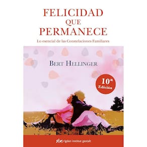 Livro Felicidad que Permanece: O essencial das constelações
