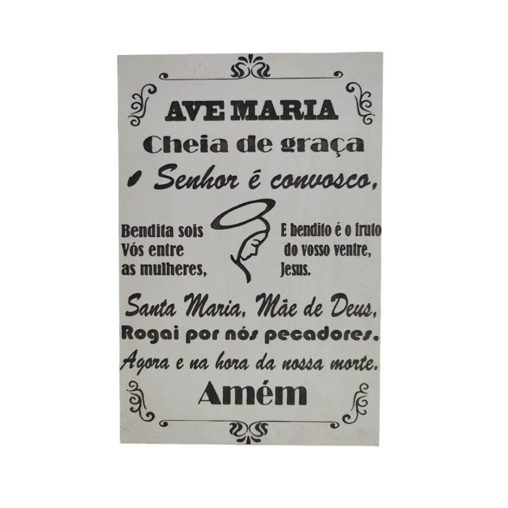 Oração Ave Maria Gravada Laser Tamanho A4 Mdf 3mm Branco [f031]