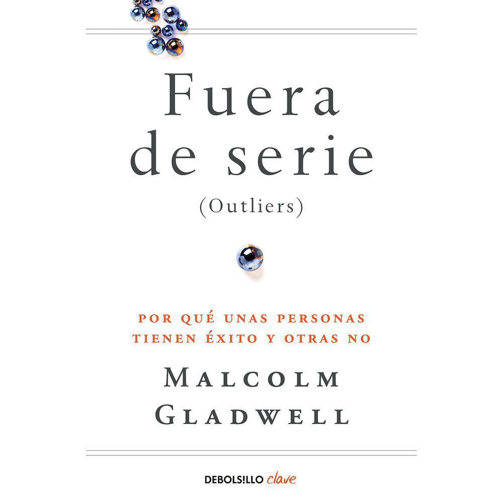 Livro DEBOLSILLO Fuera de serie: Por qué unas personas tienen