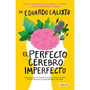 El perfecto cerebro imperfecto/The Perfect Imperfect Brain (edição em espanhol)