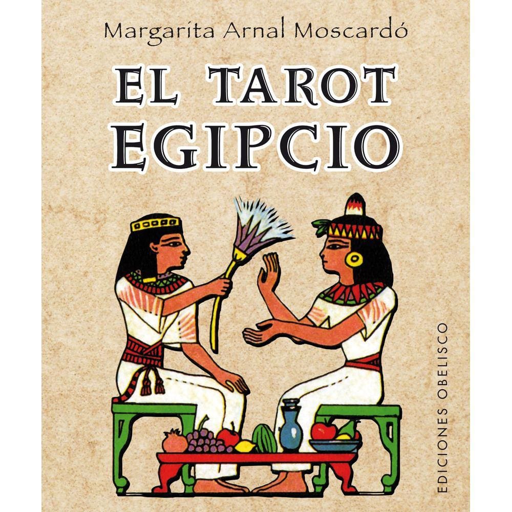 El tarot egipcio + cartas (edição em espanhol)
