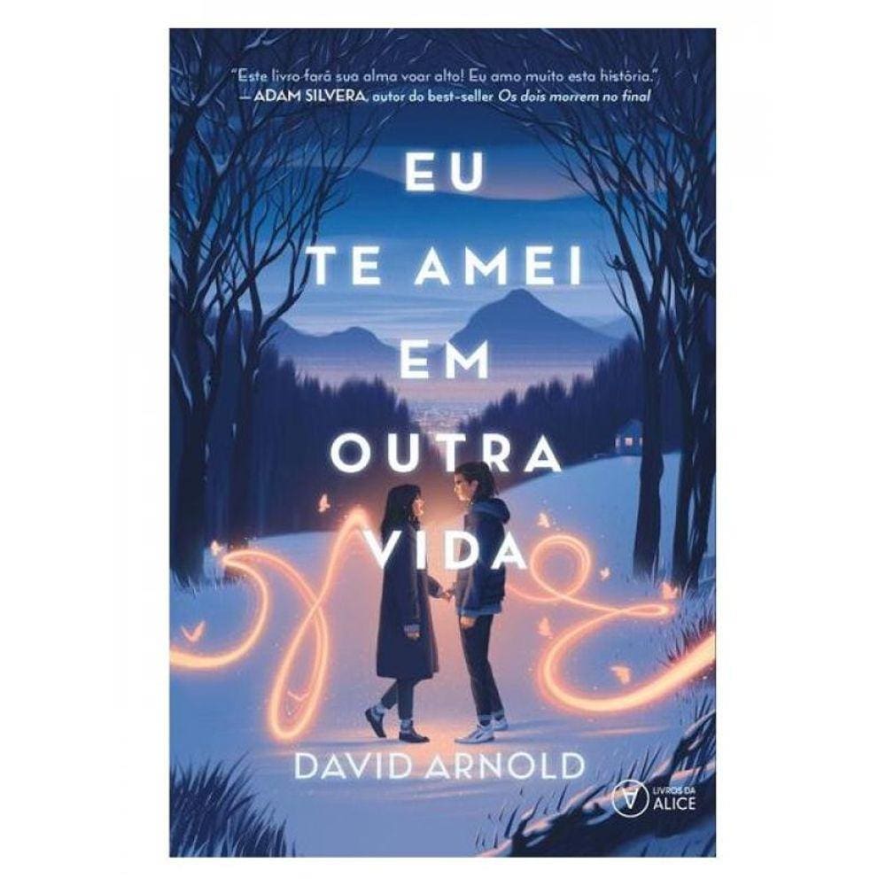 Eu Te Amei Em Outra Vida
