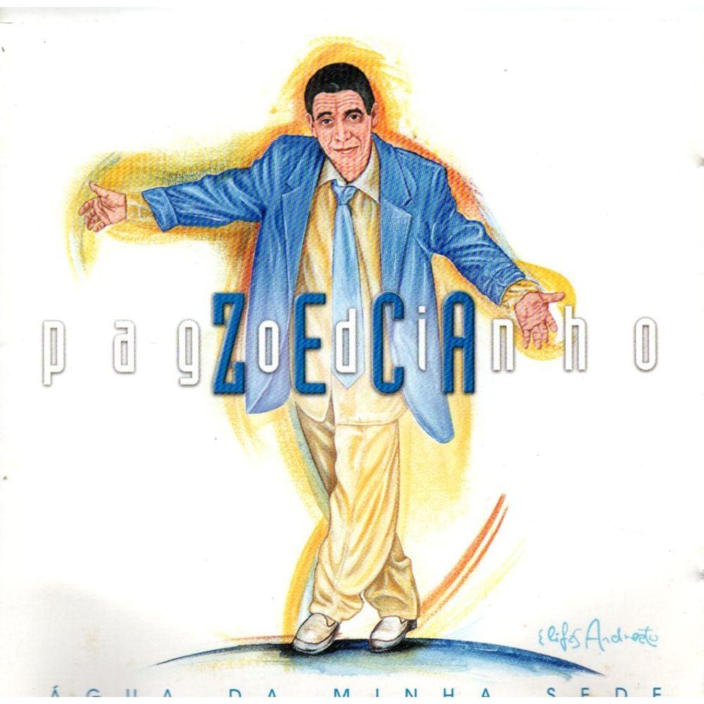 CD Zeca Pagodinho - Agua da Minha Sede