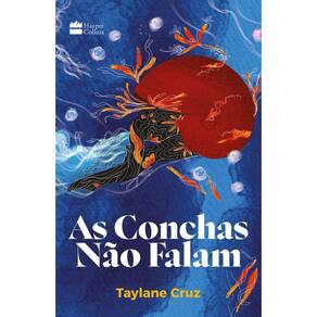 As Conchas Não Falam