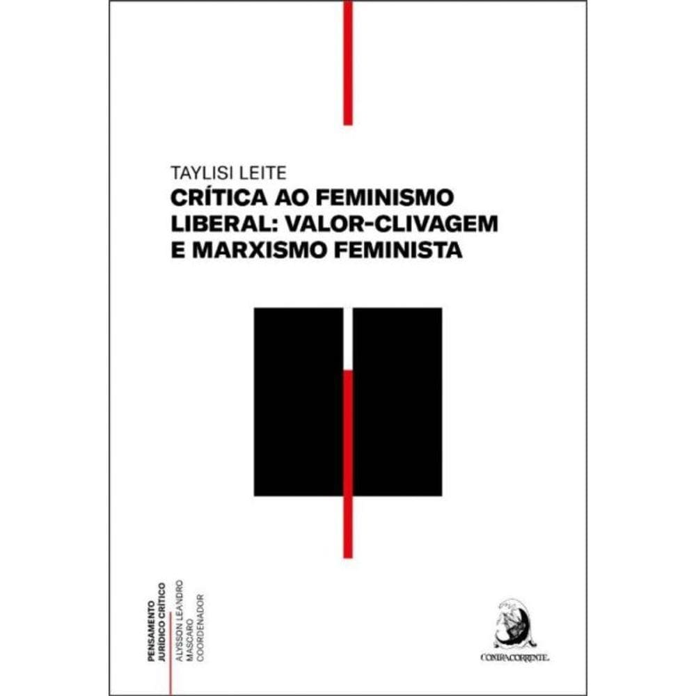 Crítica ao Feminismo Liberal - Valor-Clivagem e Marxismo Feminista