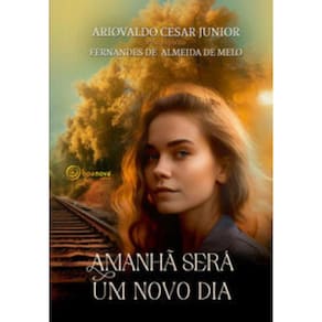 Amanha Sera Um Novo Dia