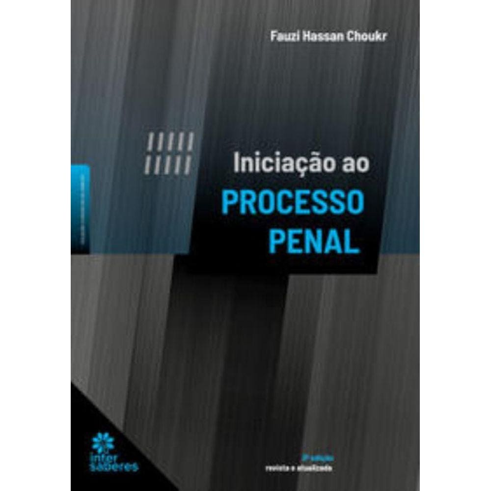 Iniciação Ao Processo Penal